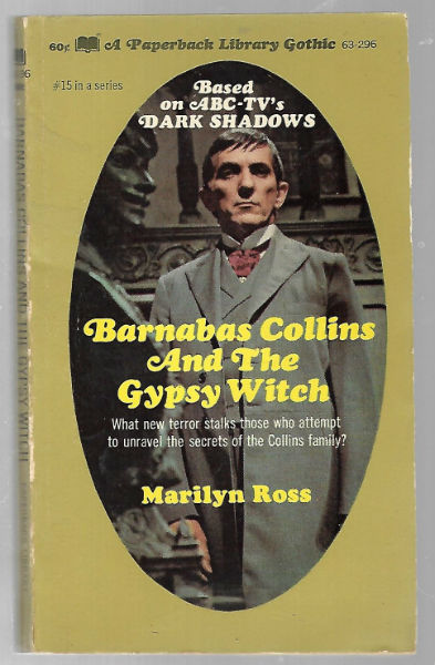 DARK SHADOWS: Barnabas Collins and the Gypsy Witch by Marilyn Ross